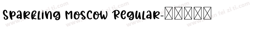 Sparkling Moscow Regular字体转换